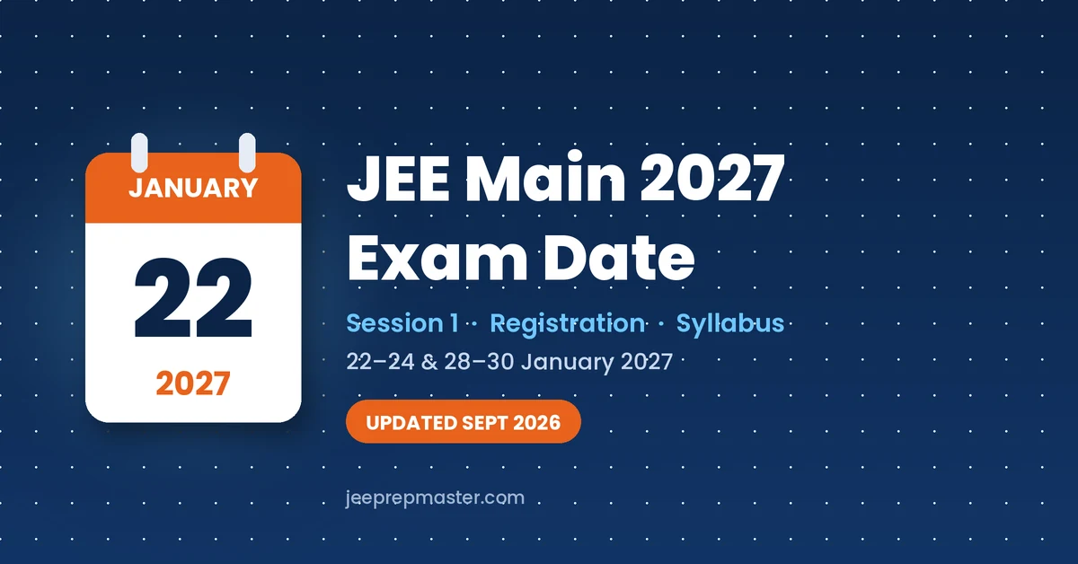 JEE Main 2027 exam date Session 1 schedule registration and syllabus
